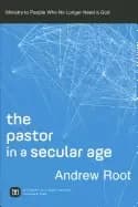 pastor in a secular age