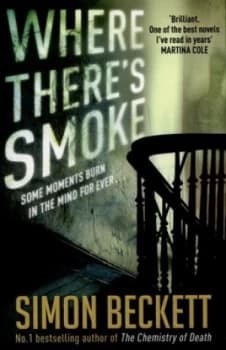 Where Theres Smoke by Simon Beckett Paperback