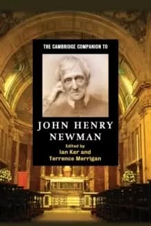 The Cambridge Companion to John Henry Newman