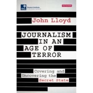 Journalism in an Age of Terror