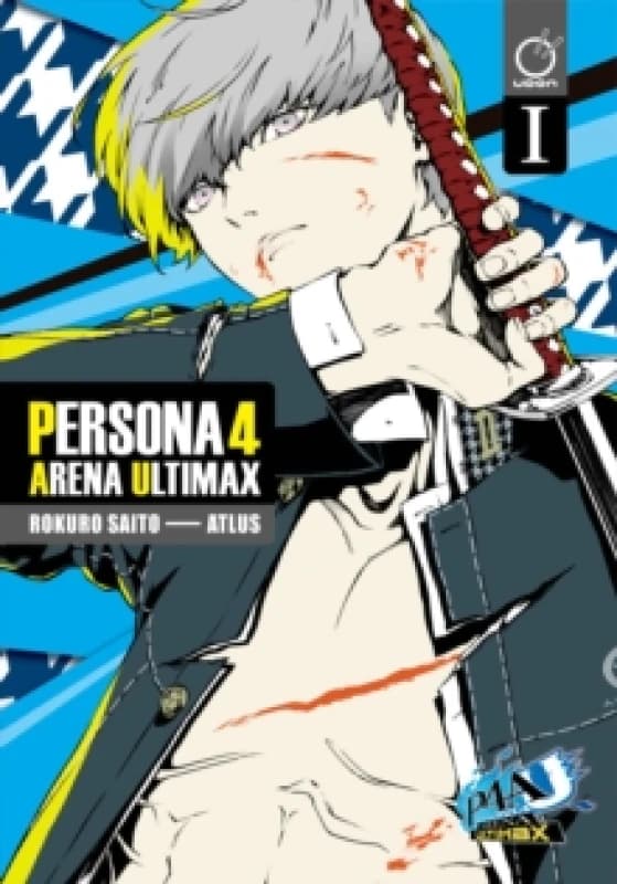 Persona 4 Arena Ultimax Volume 1 : Volume 1 Paperback / softback