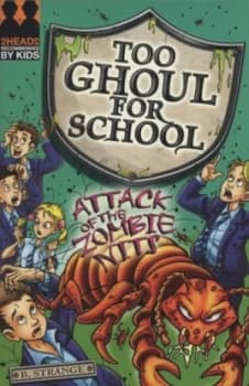 Attack of the Zombie Nits by B. Strange Paperback