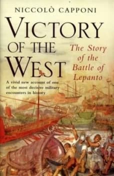 Victory of the West by Niccolo Capponi Hardback