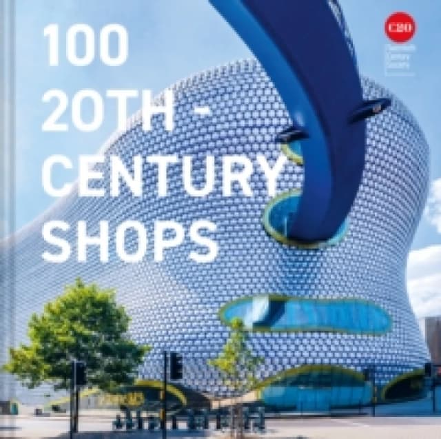 100 20th-Century Shops Hardback