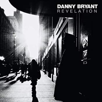 Danny Bryant - Revelation CD
