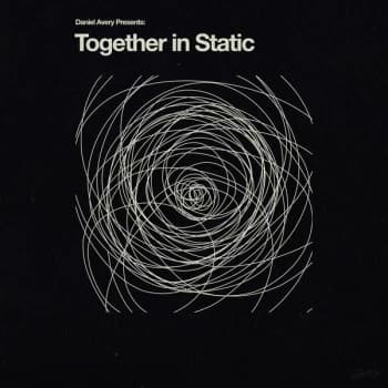 Daniel Avery - Together In Static Vinyl