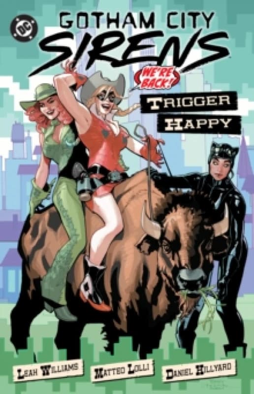 Gotham City Sirens: Trigger Happy Paperback / softback