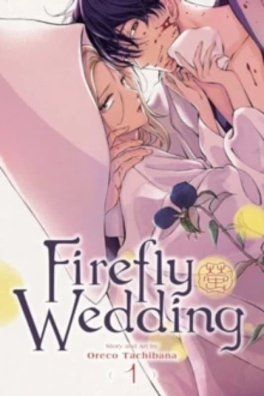 Firefly Wedding, Vol. 1 Paperback / softback
