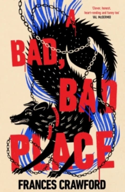 A Bad, Bad Place. Hardback. By Frances Crawford Books