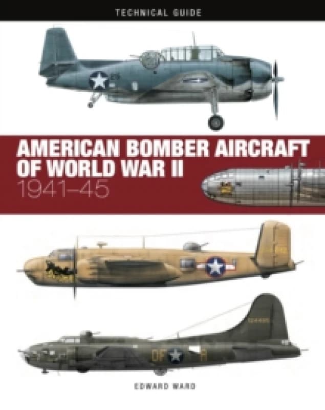 American Bomber Aircraft of World War II Hardback
