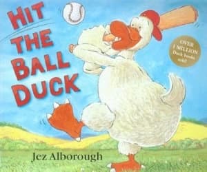 Hit the Ball Duck by Jez Alborough Paperback