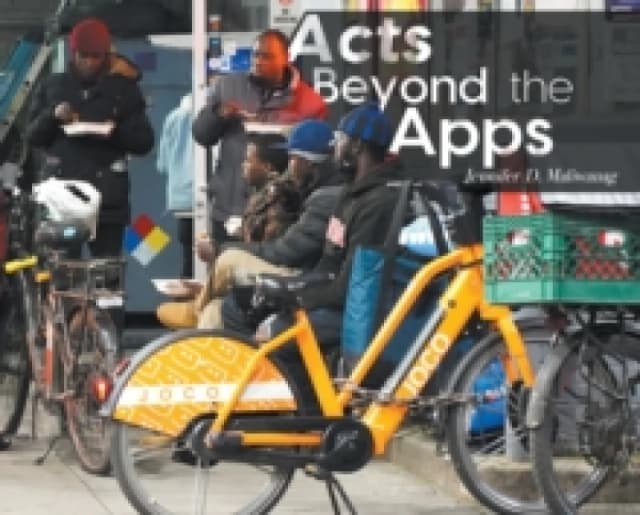 Acts Beyond the Apps Hardback
