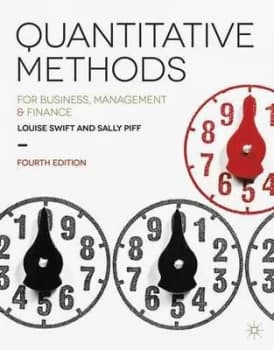 Quantitative Methods for Business Management and Finance by Louise Swift Paperback