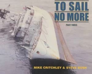 To Sail No More by Steve Bush Paperback