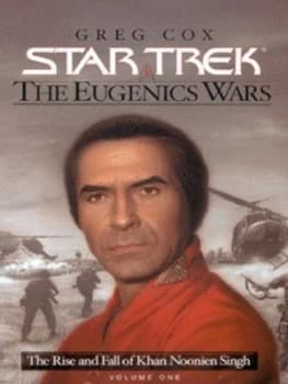 The Rise and Fall of Khan Noonien Singh by Greg Cox Hardback
