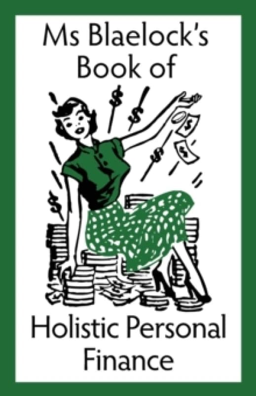 Holistic Personal Finance Paperback / softback