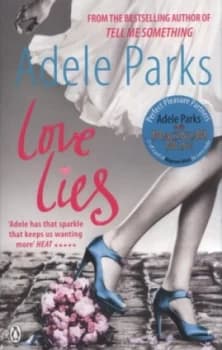 Love Lies by Adele Parks Paperback