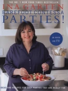 Barefoot Contessa Parties by Ina Garten Hardback