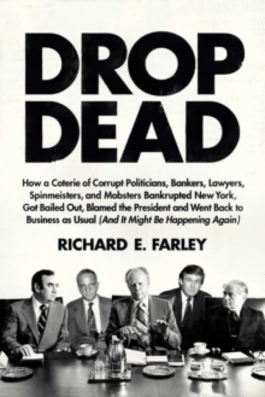 Drop Dead Hardback