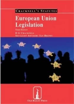 European Union Legislation by Great Britain and D. G Cracknell and Ian Brown Book