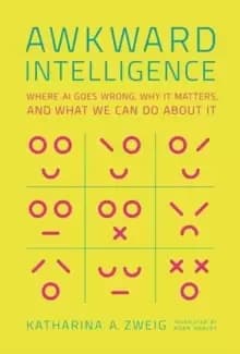 Awkward Intelligence