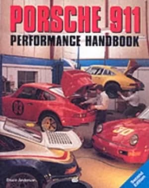 Porsche 911 performance handbook by Bruce Anderson