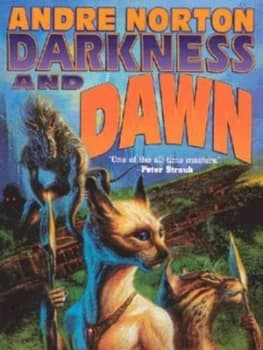 Darkness and Dawn by Andre Norton Book