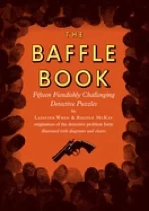 baffle book fifteen fiendishly challenging detective puzzles