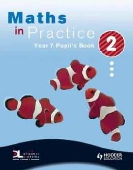 Maths in Practice Year 7 Pupils Book 2 by Suzanne Shakes Paperback