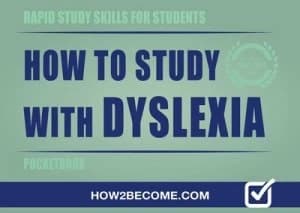 How to study with dyslexia pocketbook by How2Become