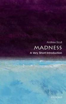 Madness by Andrew Scull Paperback