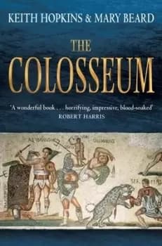 The Colosseum by Keith Hopkins