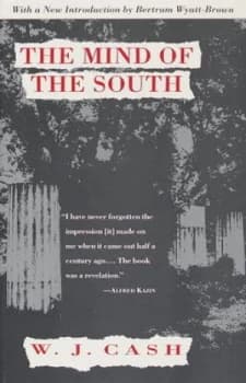 The Mind of the South by W.J. Cash Paperback