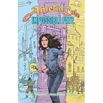 Amelia Cole & The Impossible Fate