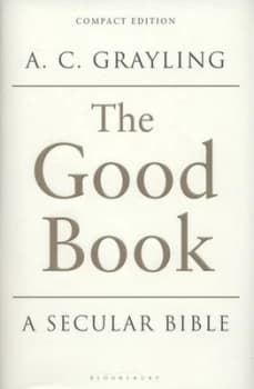 The Good Book by A. C. Grayling Hardback