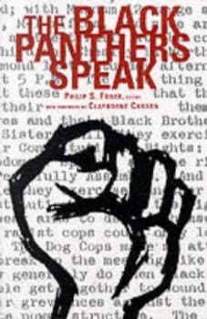 The Black Panthers Speak by Philip S. Foner Paperback