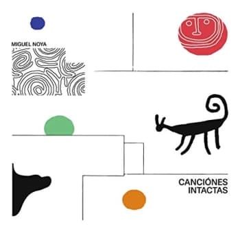 MIGUEL NOYA - Canciónes Intactas Vinyl