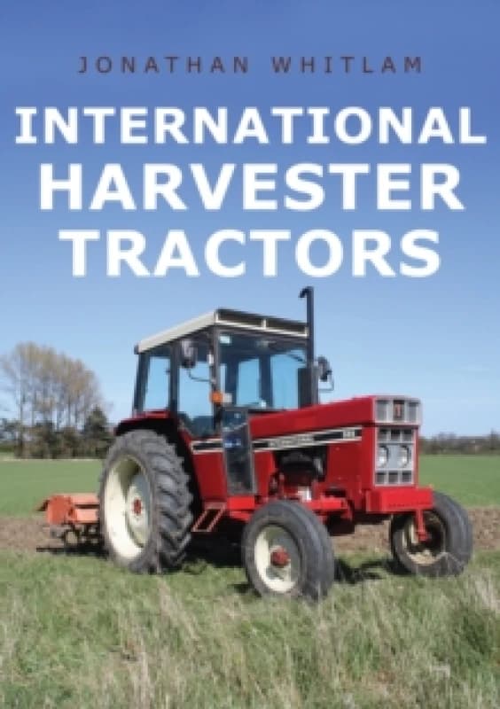 International Harvester Tractors Paperback / softback