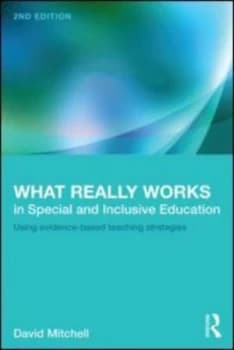 What Really Works in Special and Inclusive Education by David Mitchell Paperback