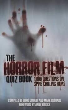 The Horror Film Quiz Book by Chris Cowlin Paperback