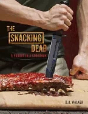 snacking dead a parody in a cookbook