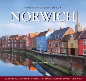 Norwich by Stephen Browning Hardback