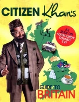 Citizen Khans Guide to Britain by Mr Khan Hardback
