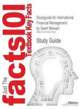 Studyguide for International Financial Management by Geert Bekeart Isbn 97 by Cram101 Textbook Reviews Paperback