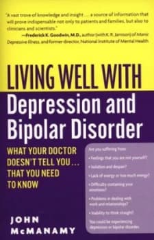 Living Well with Depression and Bipolar Disorder by John Mcmanamy Book