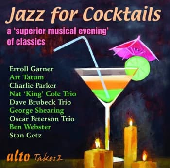 Jazz For Cocktails - A Superior Musical Evening of Classics (CD)