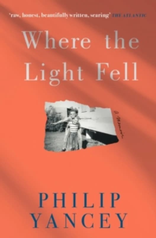Where the Light Fell : A Memoir Paperback / softback