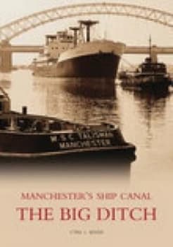 Manchesters Ship Canal by Cyril J Wood Paperback