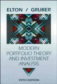 Modern Portfolio Theory and Investment Analysis by Edwin J. Elton Hardback