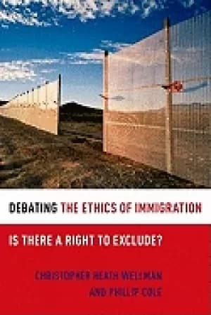 debating the ethics of immigration is there a right to exclude